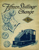 Fifteen Shillings Change