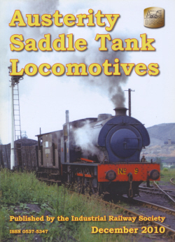 Industrial Railway Record Special Issue 203 Austerity Saddle Tank Locomotives 4s