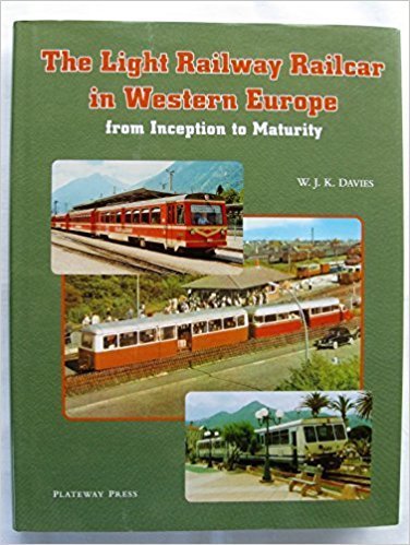 The Light Railway Railcar in Western Europe