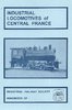 Industrial Locomotives of Central France - Used / Shop soiled   1a