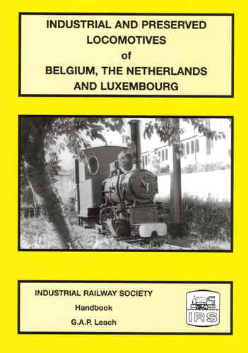 Industrial and Preserved Locomotives of Belgium, The Netherlands and Luxembourg - Used