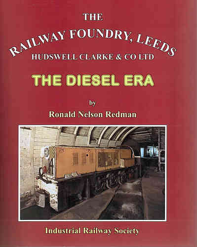 Hudswell Clarke & Co. Ltd. - The Diesel Era - Shop soiled