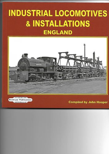 Industrial Locomotives and Installations - England