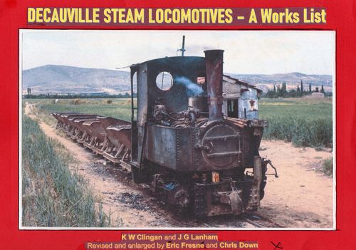 Decauville Steam Locomotives - A Works List - used