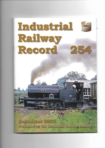Industrial Railway Record No.254
