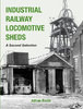 Industrial Railway Locomotive Sheds - second selection