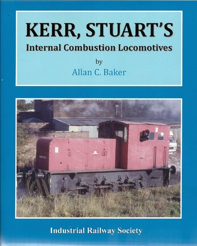 Kerr Stuart Internal Combustion Locomotives