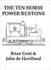 The Ten Horse Power (10 HP) Rustons