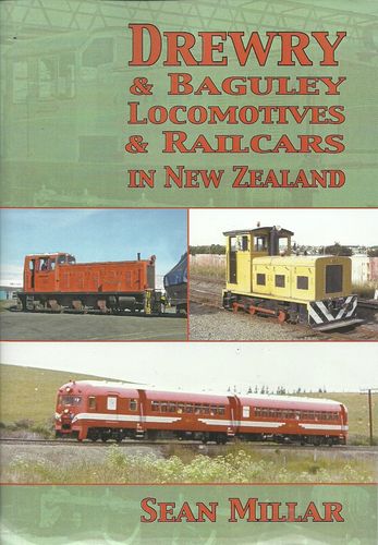Drewry & Baguley Locomotives & Railcars in New Zealand
