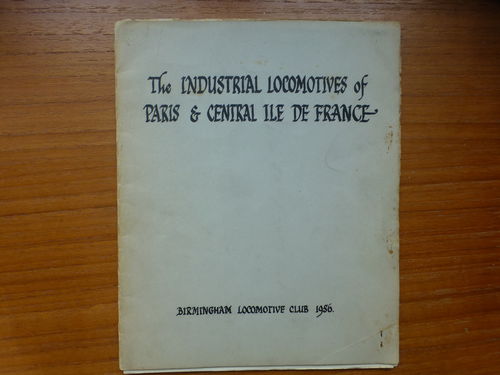 Industrial Locomotives of Paris and central Ile de France