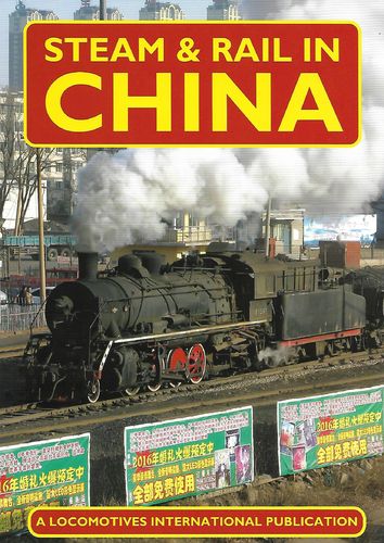 Steam and Rail in China