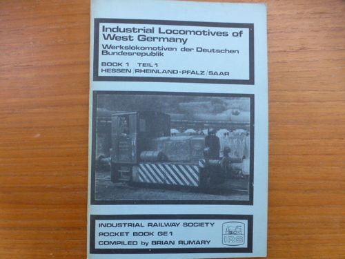 Industrial Locomotives of West Germany - Vol 1 Hesse/Rhineland/Pfalz - Used