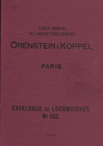 O&K Catalogue No.552 - Catalogue de locomotives (French)