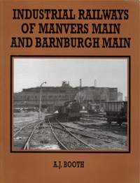 Industrial Railways of Manvers Main & Barnburgh Main - Used   2s