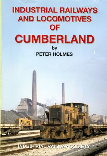 Industrial Railways and Locomotives of Cumberland - Used