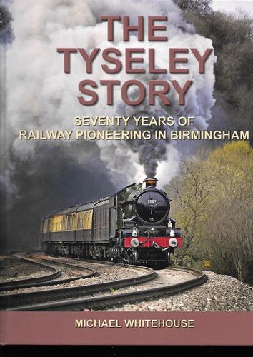 The Tyseley Story