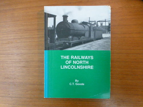 The Railways of North Lincolnshire