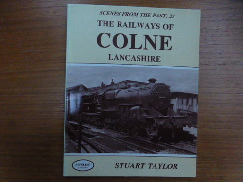 The Railways of Colne