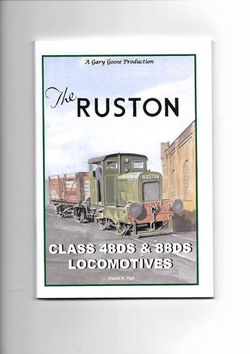 The Ruston class 48DS and 88DS Locomotives