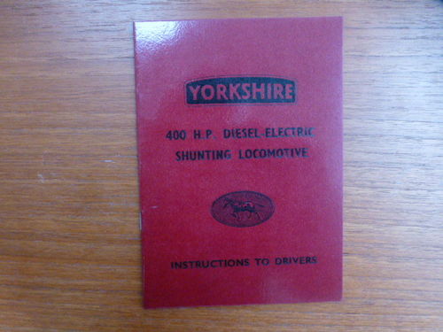Yorkshire 400HP DE Locomotive Instructions to Drivers