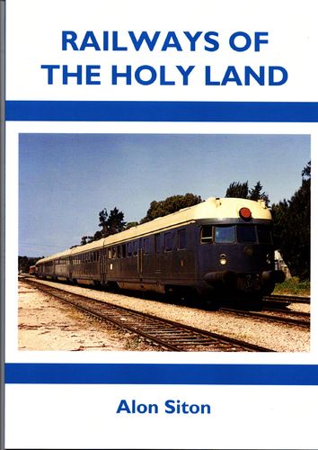 Railways of the Holy Land