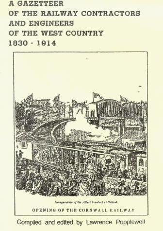 Gazetteer of Railway Contractors & Engineers: West Country 1830-1914 used